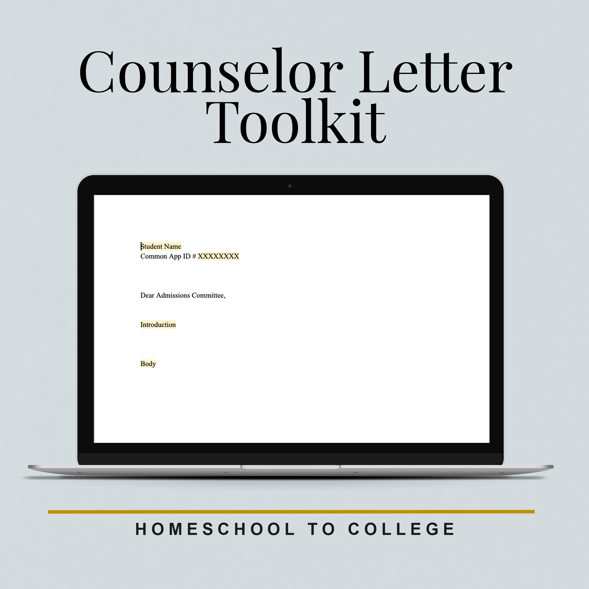 Counselor Letter Toolkit